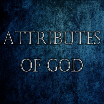 02 The Attributes of God – God’s Decree