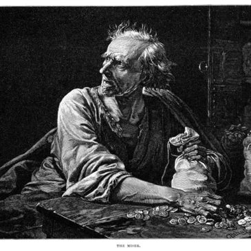 The Miser’s Misery